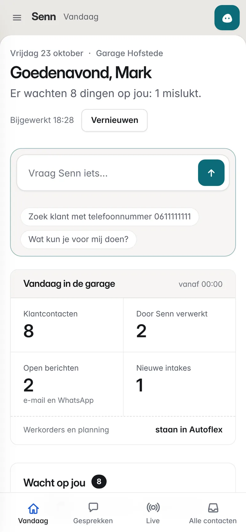 Senn op een telefoon: het Vandaag-scherm met de cijfers van vandaag in de garage.